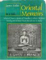 Oriental Memoirs : Selected From A Series of Familiar Letters Written During Seventeen Year Residence In India, Vol.1: Book by James Forbes