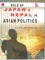 Role of Japan And Nepal In Asian Politics: Book by M.D. Dharamdasani
