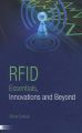 RFID Essentials, Innovations , Beyond, 2011: Book by Shiva Sukula