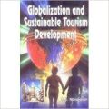 Globalization and Sustainable Tourism Development (English) 01 Edition: Book by M. L. Narasaiah