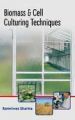 Biomass and Cell Culturing Techniques: Book by Ramniwas Sharma