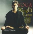 Yoga for Weight Loss: Book by Bharat Thakur