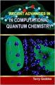 Recent Advances in Computational Quantum Chemistry (English) (Hardcover): Book by Terry Geddes