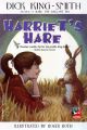 Harriet's Hare: Book by Dick King-Smith