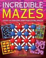 Incredible Mazes Paperback