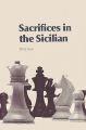 Sacrifices in the Sicilian: Book by David N. L. Levy