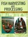 Fish Harvesting and Processing, 2009 (English): Book by R. K. Mahadevan, B. R. Selvamani