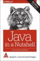 Java in a Nutshell: A Desktop Quick Reference (Covers Java 8), 6th Edition: Book by Benjamin J Evans, David Flanagan