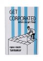 Get Corporated before You Get Fired! (English): Book by Rajeev Rakesh Tamhankar