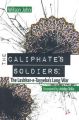 The Caliphate's Soldiers: The Lashkar-e-Tayyeba's Long War: Book by Wilson John