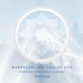 Kabbalah: The Tree of Life: Meditations on the Pathways to Paradise: Book by Will Parfitt