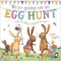 We're Going on an Egg Hunt (english) (Paperback): Book by Laura Hughes