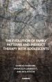 The Evolution of Family Patterns and Indirect Therapy with Adolescents: Book by Giorgio Nardone