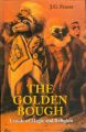 Golden Bough. A Study of Magic and Religion. 2 Volumes Set: Book by Frazer, J.G.