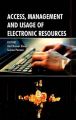 Access, Management & Usage of Electronic Resources