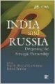 India And Russia Deepening The Strategic Partnership (English): Book by Rajiv K Bhatia