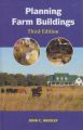 Planning Farm Buildings 3rd edn: Book by Wooley, John C