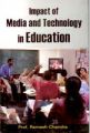 Impact of Media And Technology In Education: Book by Ramesh Chandra