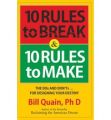 10 Rules to Break & 10 Rules to Make: Book by Bill quain