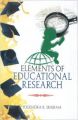 Elements of educational reseaarch (English): Book by Yogendra K Sharma
