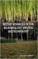 Recent Advances in Soil Microbiology and Soil Biotechnology (English) (Hardcover): Book by Peter Carey