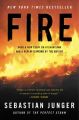 Fire: Book by Sebastian Junger
