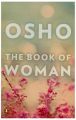 The Book of Woman (English): Book by Osho