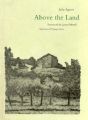 Above the Land: Book by Julie Agoos