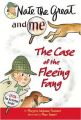 Nate the Great and Me: The Case of the Fleeing Fang: Book by Marjorie Weinman Sharmat , Marc Simont