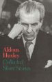 Collected Short Stories: Book by Aldous Huxley
