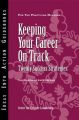 Keeping Your Career on Track: Twenty Success Strategies - Ideas into Action Guidebooks: Book by CCL