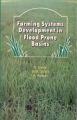 Farming Systems Development in Flood Prone Basins: Book by Saran, S. & Sinha, M. M. & Kumar, A.