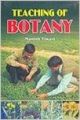 Teaching of Botany 01 Edition (Paperback): Book by Manish Tiwari