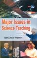Major issues in science teaching