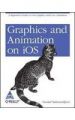 GRAPHICS AND ANIMATION ON IOS: Book by Nahavandipoor