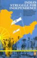 India's Struggle for Independence (English) (Paperback): Book by Bipan Chandra Mridula Mukherjee Aditya Mukherjee Sucheta Mahajan