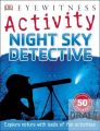 Night Sky Detective: Book by Ben Morgan