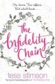The Infidelity Chain (English): Book by Tess Stimson