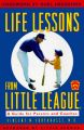 Life Lessons from Little League: Book by Vincent M Fortanasce, M.D.