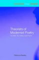 Theorists of Modernist Poetry: T.S. Eliot, T.E. Hulme, Ezra Pound: Book by Rebecca Beasley 