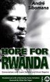 Hope for Rwanda: Conversations with Laure Guilbert and Herve Deguine: Book by Andre Sibomana