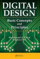 Digital Design: Basic Concepts and Principles: Book by Mohammed A. Karim , Xinghao Chen
