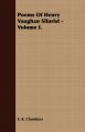 Poems Of Henry Vaughan Silurist - Volume I.: Book by E. K. Chambers (Shakespeare scholar)