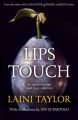 Lips Touch: Book by Laini Taylor