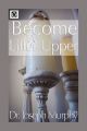 Become a Lifter-Upper: Book by Dr. Joseph Murphy