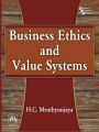BUSINESS ETHICS AND VALUE SYSTEMS: Book by MRUTHYUNJAYA H. C.