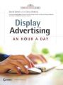 DISPLAY ADVERTISING -  AN HOUR A DAY