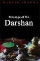 Message Of The Darshan (E) English(PB): Book by B B Paliwal