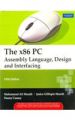 The X86 PC : Assembly Language, Design, and Interfacing: Book by Mazidi