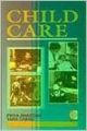 Child Care, 190pp, 2005 01 Edition (Paperback): Book by Tara Chand Priya Bhargav